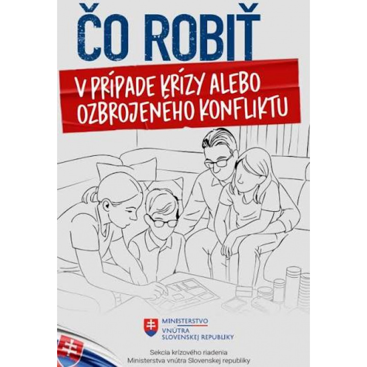 Čo robiť v prípade krízy alebo ozbrojeného konfliktu