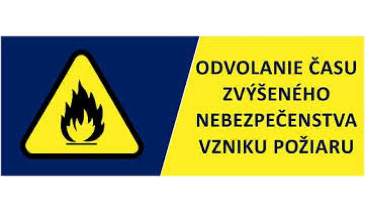 Odvolanie času zvýšeného nebezpečenstva vzniku požiarov od 11.05.2026