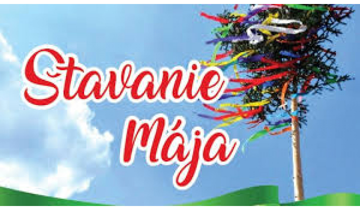 POZVÁNKA  - Tradičné stavanie mája 9.05.2026 o 17.00 hod. pri Obecnom úrade 
