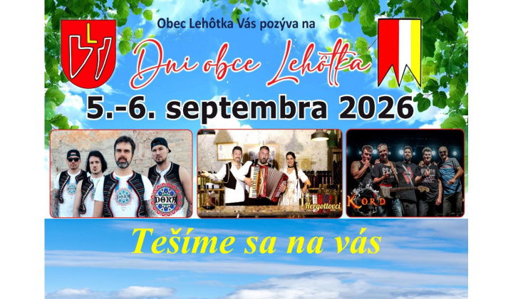 POZVÁNKA -Dni obce Lehôtka - Lehôtská hostina 2026